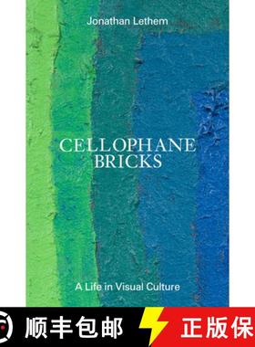 【3-4周达】Cellophane Bricks: A Life in Visual Culture [9798988670001]