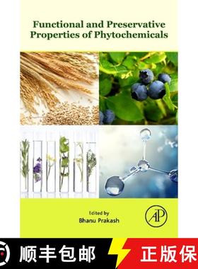 【3-4周达】Functional and Preservative Properties of Phytochemicals [9780128185933]
