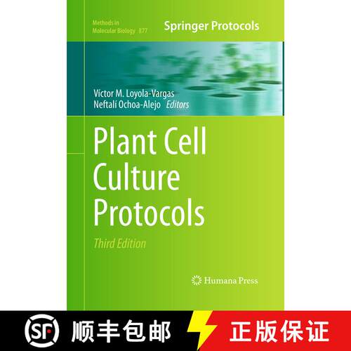 【3-4周达】Plant Cell Culture Protocols (Softcover reprint of the original 3rd ed. 2012) [9781493962358]