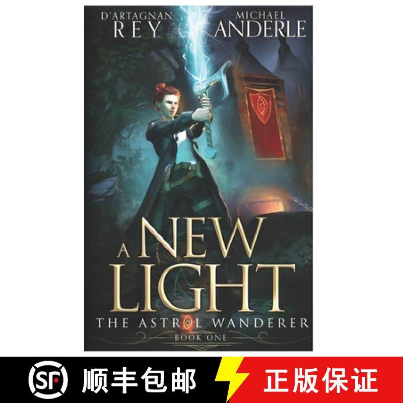 预订 A New Light: The Astral Wanderer Book 1 [9781649716460]
