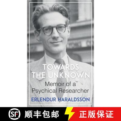 【3-4周达】Towards the Unknown: Memoir of a Psychical Researcher [9781786770899]