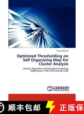 预订 Optimized Thresholding on Self Organizing Map for Cluster Analysis [9783848426287]