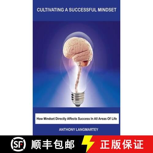 【3-4周达】Cultivating A Successful Mindset: How Mindset Directly Affects Success In All Areas Of Life [9798201477240]