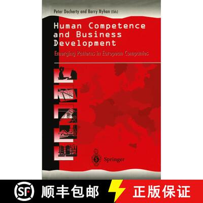 【3-4周达】Human Competence and Business Development : Emerging Patterns in European Companies [9783540199724]