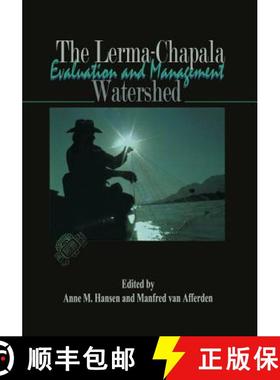 【3-4周达】The Lerma-Chapala Watershed: Evaluation and Management [9781461351252]