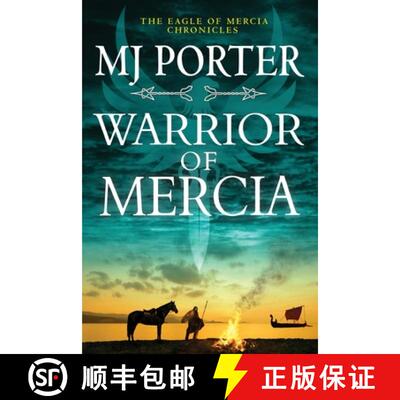 【3-4周达】Warrior of Mercia: The BRAND NEW action-packed historical thriller from MJ Porter for 2022 [9781802807721]