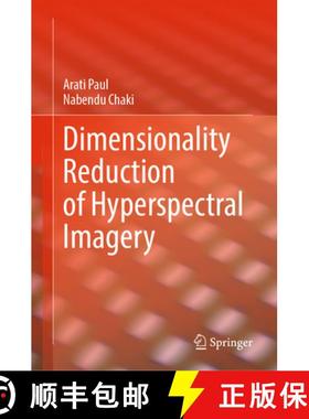 【3-4周达】Dimensionality Reduction of Hyperspectral Imagery [9783031426667]