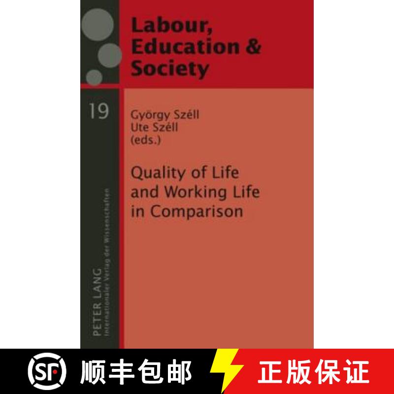 【2-3周达】Quality of Life and Working Life in Comparison [9783631586334]