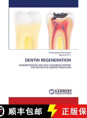 【3-4周达】Dentin Regeneration [9783659907708]