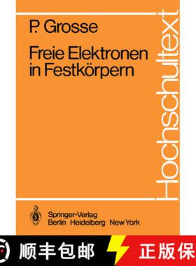 【3-4周达】Freie Elektronen in Festkörpern [9783540092957]