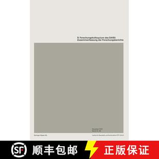 【3-4周达】9. Forschungskolloquiums des Deutschen Ausschusses für Stahlbeton (DAfSt): Zusammenfassun... [9783764310615]