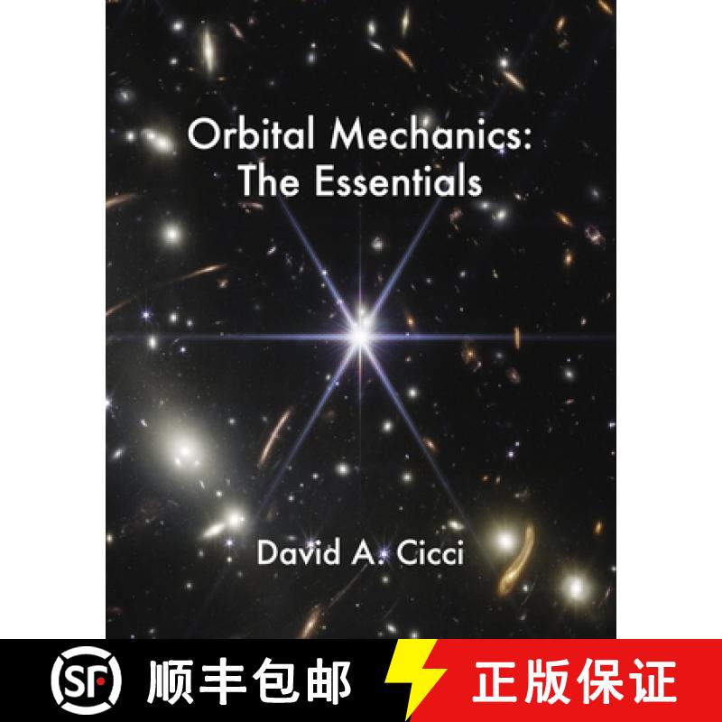 【2-3周达】Orbital Mechanics:  The Essentials [9798986618326]