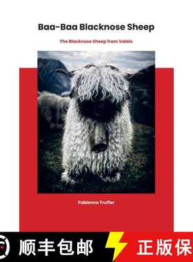 预订 Baa-Baa Blacknose Sheep: The Blacknose Sheep from Valais [9783952559529]