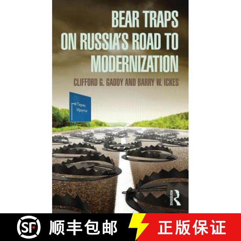 【3-4周达】Bear Traps on Russia's Road to Modernization [9780415662765]