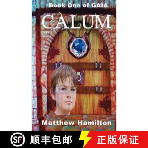 【3-4周达】Calum: Book One of GAIA [9780984134212]