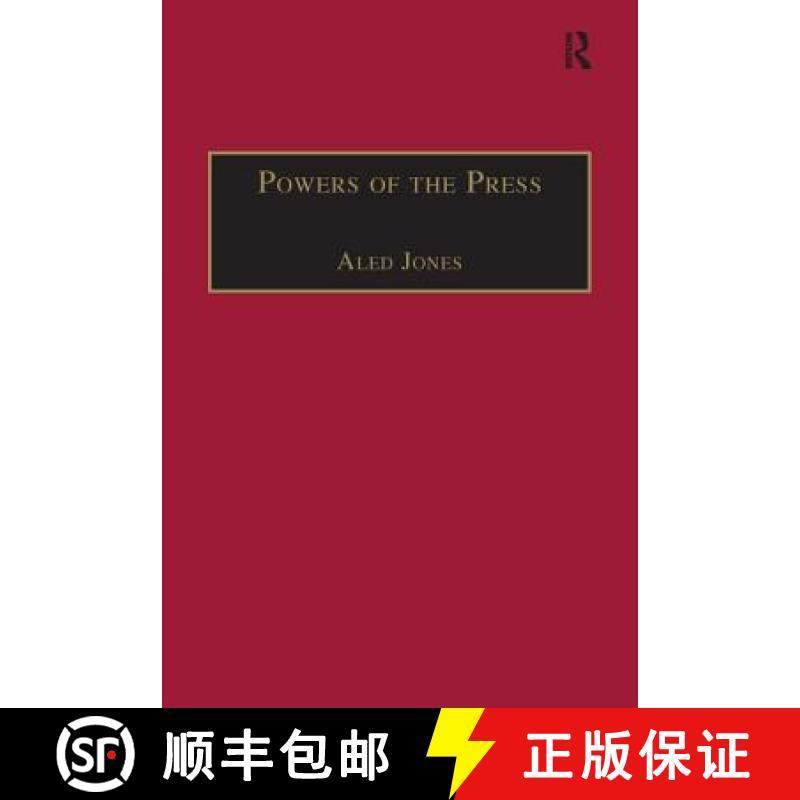 【3-4周达】Powers of the Press: Newspapers, Power and the Public in Nineteenth-Century England [9781138276796]