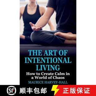 Intentional Living The World How Chaos Create Art Calm 3周达 9781922497208