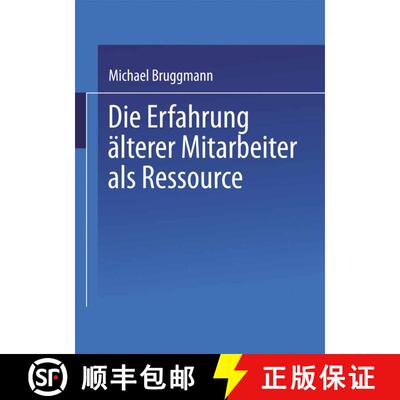 【3-4周达】Die Erfahrung AElterer Mitarbeiter ALS Ressource [9783824405169]