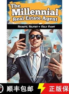 预订 The Millennial Real Estate Agent: Secrets, Selfies, and Sold Signs [9781087980836]