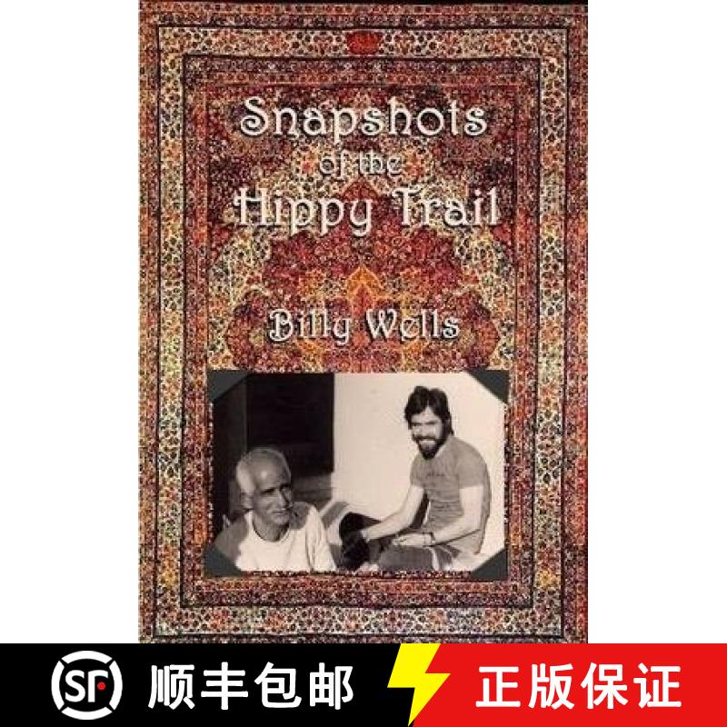 【3-4周达】Snapshots of the Hippy Trail. [9781409221609]