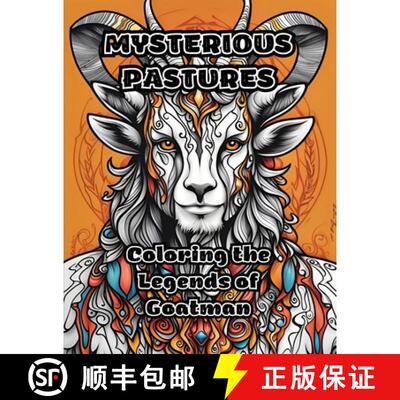【3-4周达】Mysterious Pastures: Coloring the Legends of Goatman [9798868934490]