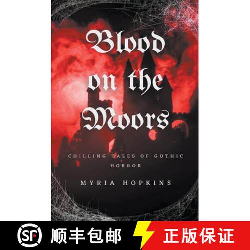 【3-4周达】Blood on the Moors: Chilling Tales of Gothic Horror [9798215941164]