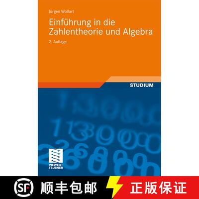 【3-4周达】Einfuehrung in die Zahlentheorie und Algebra (2., überarb. und erw. Aufl. 2011) (2., übe... [9783834814616]