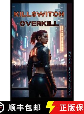 【3-4周达】Killswitch Overkill [9781945286797]