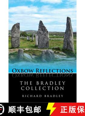 【3-4周达】The Bradley Collection: Key Papers by Prehistorian Richard Bradley on Neolithic and Bronze... [9798888572313]