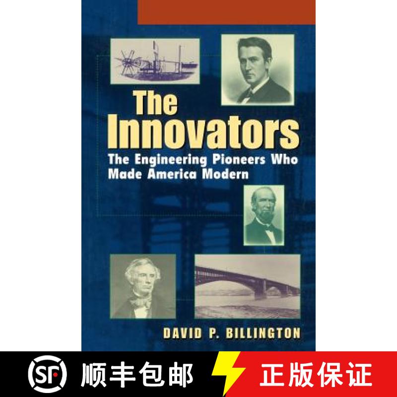 【3-4周达】The Innovators: The Engineering Pioneers Who Made America Modern [Wiley机械工程] [9780471140962]