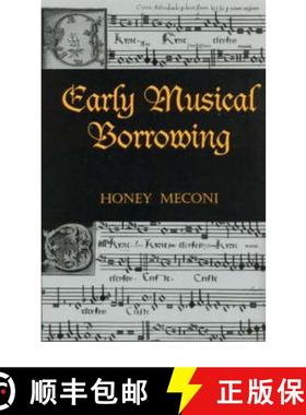 【3-4周达】Early Musical Borrowing [9780815335214]