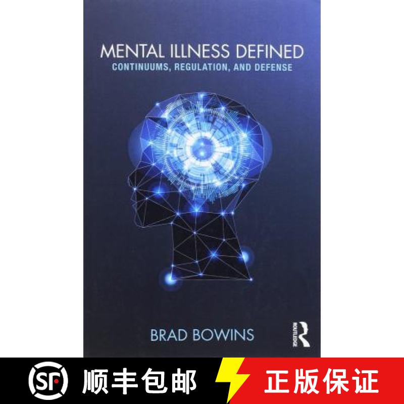【3-4周达】Mental Illness Defined: Continuums, Regulation, and Defense [9781138200609]