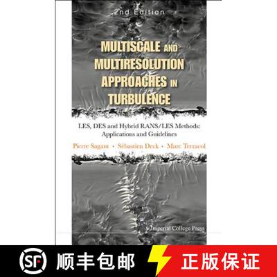 【3-4周达】Multiscale And Multiresolution Approaches In Turbulence - Les, Des And Hybrid Rans/les Met... [9781848169869]