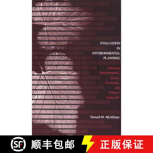 【3-4周达】Evaluation in Environmental Planning: Assessing Environmental, Social, Economic, and Polit... [9780262630870]