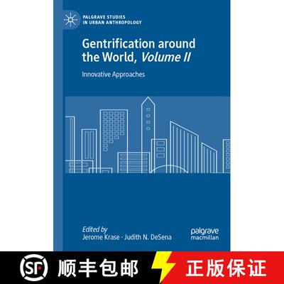 【3-4周达】Gentrification around the World, Volume II : Innovative Approaches [9783030413439]