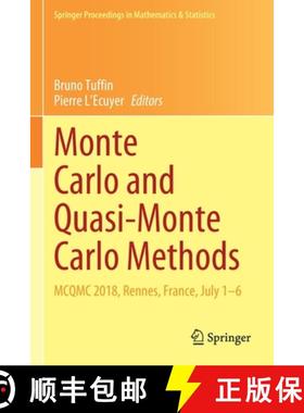 【3-4周达】Monte Carlo and Quasi-Monte Carlo Methods : MCQMC 2018, Rennes, France, July 1-6 [9783030434670]