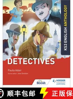 【3-4周达】Key Stage 3 English Anthology: Detectives [9781510477315]