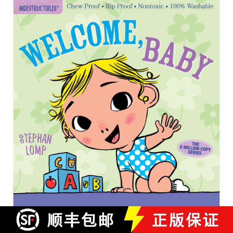 【3-4周达】Indestructibles: Welcome, Baby: Chew Proof - Rip Proof - Nontoxic - 100% Washable (Book fo... [9781523501236]