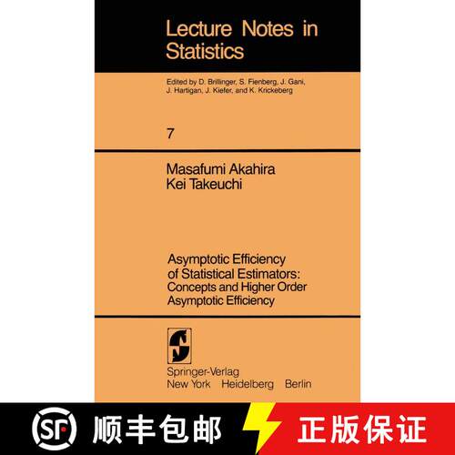【3-4周达】Asymptotic Efficiency of Statistical Estimators: Concepts and Higher Order Asymptotic Effi... [9780387905761]