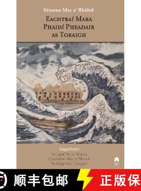 预订 Eachtrai Mara Phaidi Pheadair as Toraigh [9781851322237]