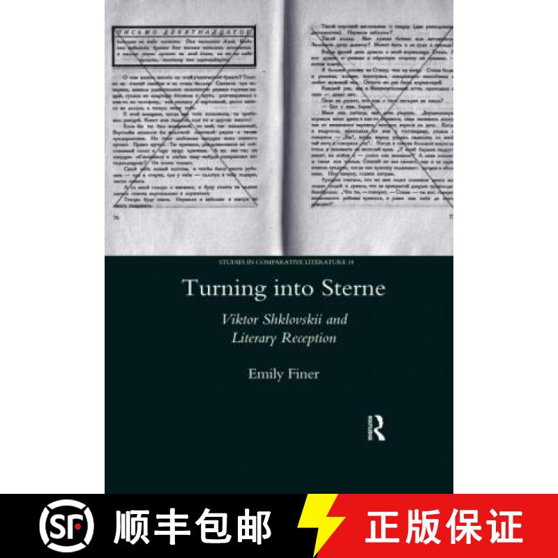 【3-4周达】Turning Into Sterne: Viktor Shklovskii and Literary Reception [9780367603571]
