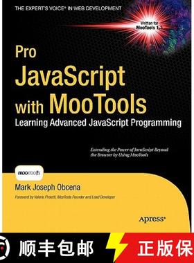 【3-4周达】Pro JavaScript with MooTools: Laerning Advanced JavaScript Programming [9781430230540]