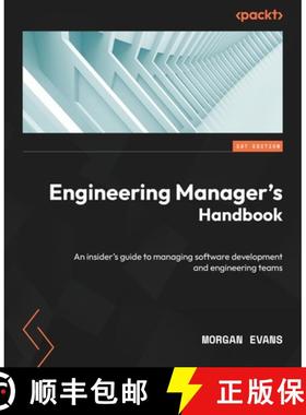 预订 Engineering Manager's Handbook: An insider's guide to managing software development and engineer... [9781803235356]