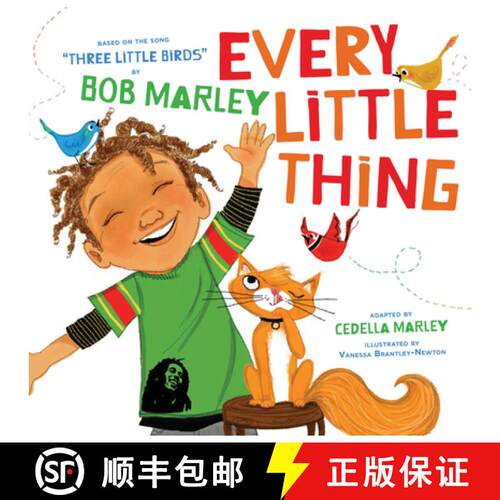 【3-4周达】Every Little Thing: Based on the Song 'Three Little Birds' by Bob Marley (Preschool Music ... [9781452142906]