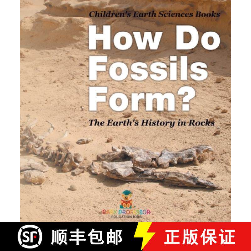 【3-4周达】How Do Fossils Form? The Earth's History in Rocks | Children's Earth Sciences Books [9798869411624]