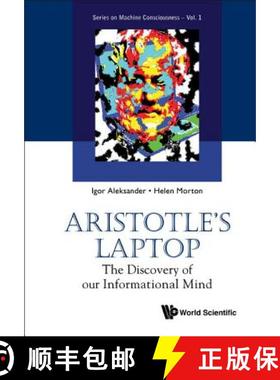 【3-4周达】Aristotle's Laptop: The Discovery Of Our Informational Mind: The Discovery of Our Informat... [9789814343497]