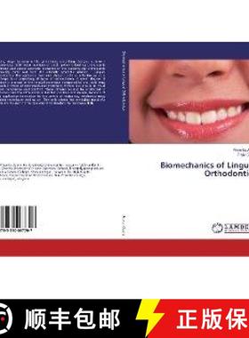 预订 Biomechanics of Lingual Orthodontics [9783330067707]