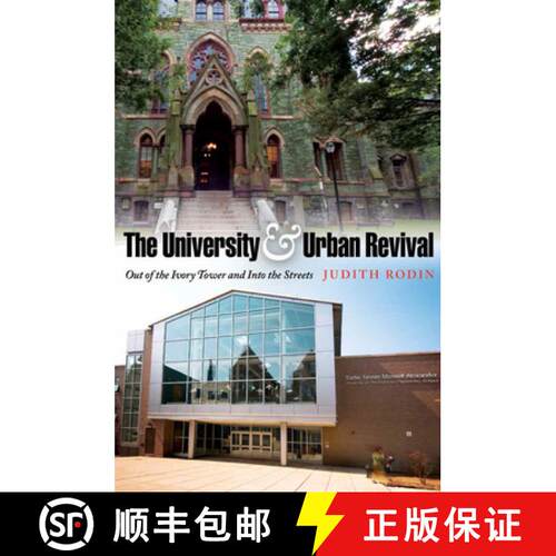 【3-4周达】精装 The University and Urban Revival – Out of the Ivory Tower and Into the Streets [9780812240221]