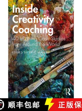 【3-4周达】Inside Creativity Coaching: 40 Inspiring Case Studies from Around the World [9780367219826]