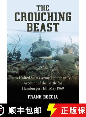 【3-4周达】The Crouching Beast : A United States Army Lieutenant's Account of the Battle for Hamburge... [9780786474394]